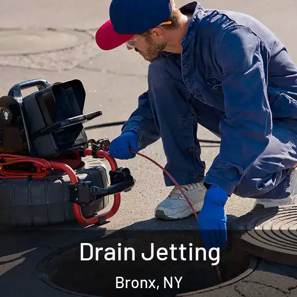  Drain Jetting Bronx, NY