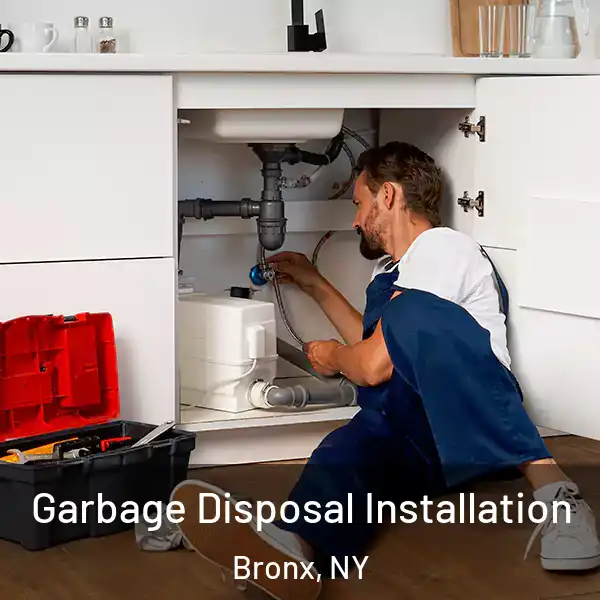  Garbage Disposal Installation Bronx, NY