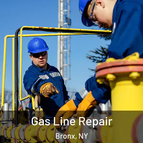  Gas Line Repair Bronx, NY