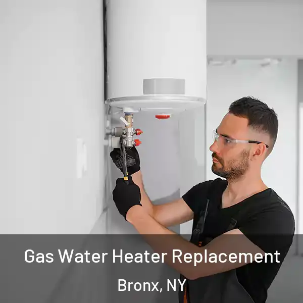  Gas Water Heater Replacement Bronx, NY