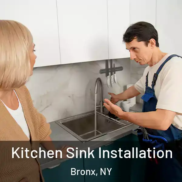  Kitchen Sink Installation Bronx, NY