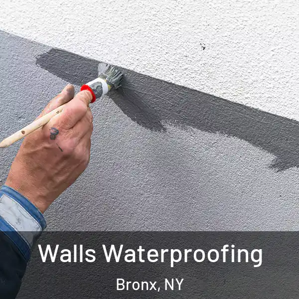  Walls Waterproofing Bronx, NY