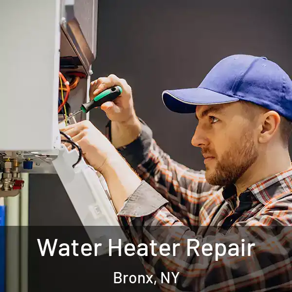  Water Heater Repair Bronx, NY